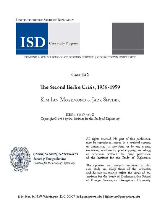 Case 142 - The Second Berlin Crisis, 1958-1959
