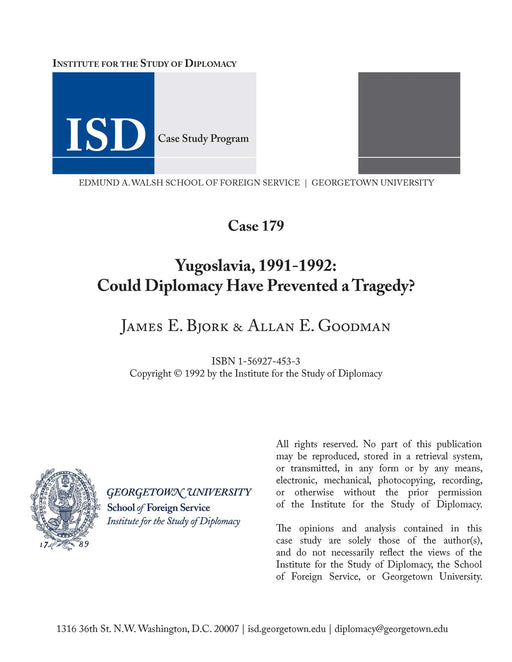 Case 179 - Yugoslavia, 1991-1992: Could Diplomacy Have Prevented a Tragedy?