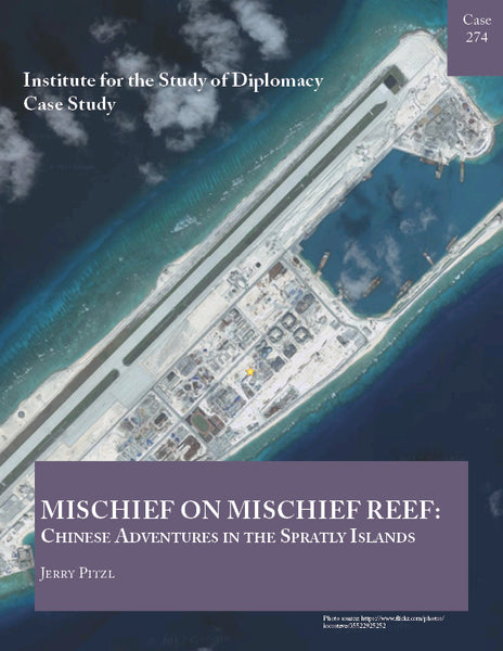 Case 274 - Mischief on Mischief Reef: Chinese Adventures in the