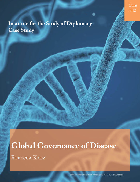 Case 342 - Global Governance of Disease