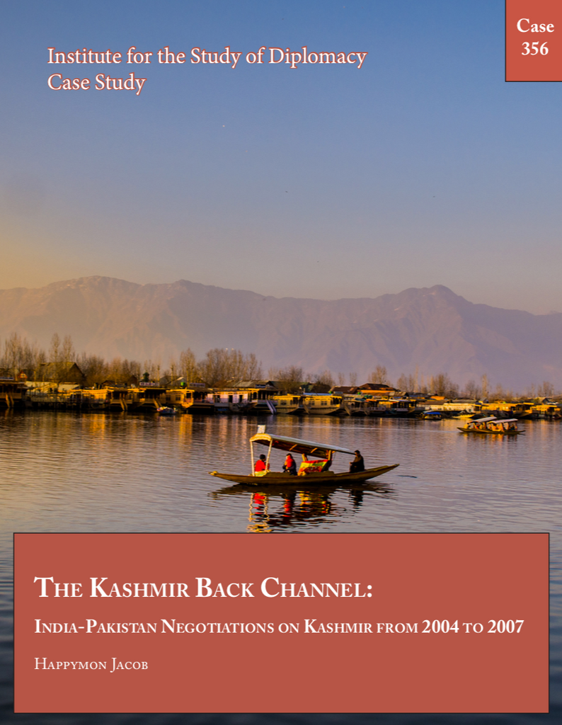 Case 356 - The Kashmir Back Channel: India-Pakistan Negotiations on Ka ...