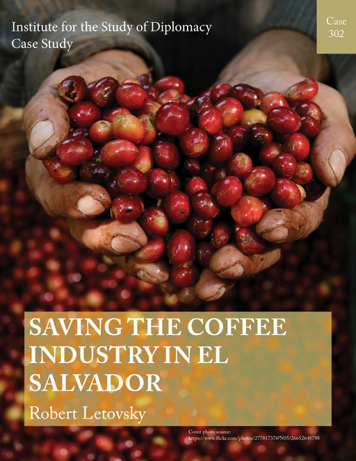Case 302 - Saving the Coffee Industry in El Salvador