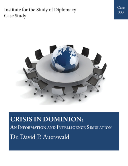 Case 333 - أزمة في الدومينيون: تمرين مُحَاكَاة للمعلومات والاستخبارات